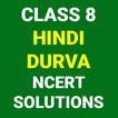 Class 8 Hindi Durva NCERT Solutions
