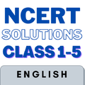 Class 1 to 5 NCERT Solutions