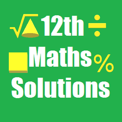 Maths 12th Solutions & Formula