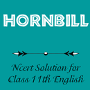 HornBill - English NCERT 11th English Solution APK