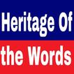 Heritage of the Words : Summar