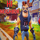 tips for Hi Neighbor 2020 APK