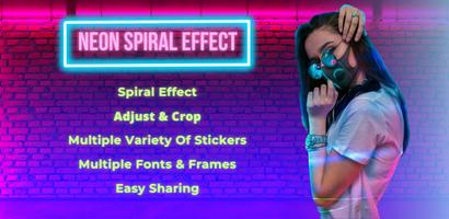 Neon Spiral Photo Editor App poster