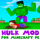 Hulk Mod for Minecraft PE APK
