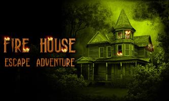 Escape Games Fire House poster