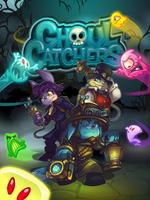 Ghoul Catchers Poster