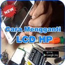 Cara Mengganti LCD HP Terbaru & Terlengkap aplikacja