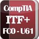 CompTIA ITF+ Certification: FC0-U61 Exam Dumps APK