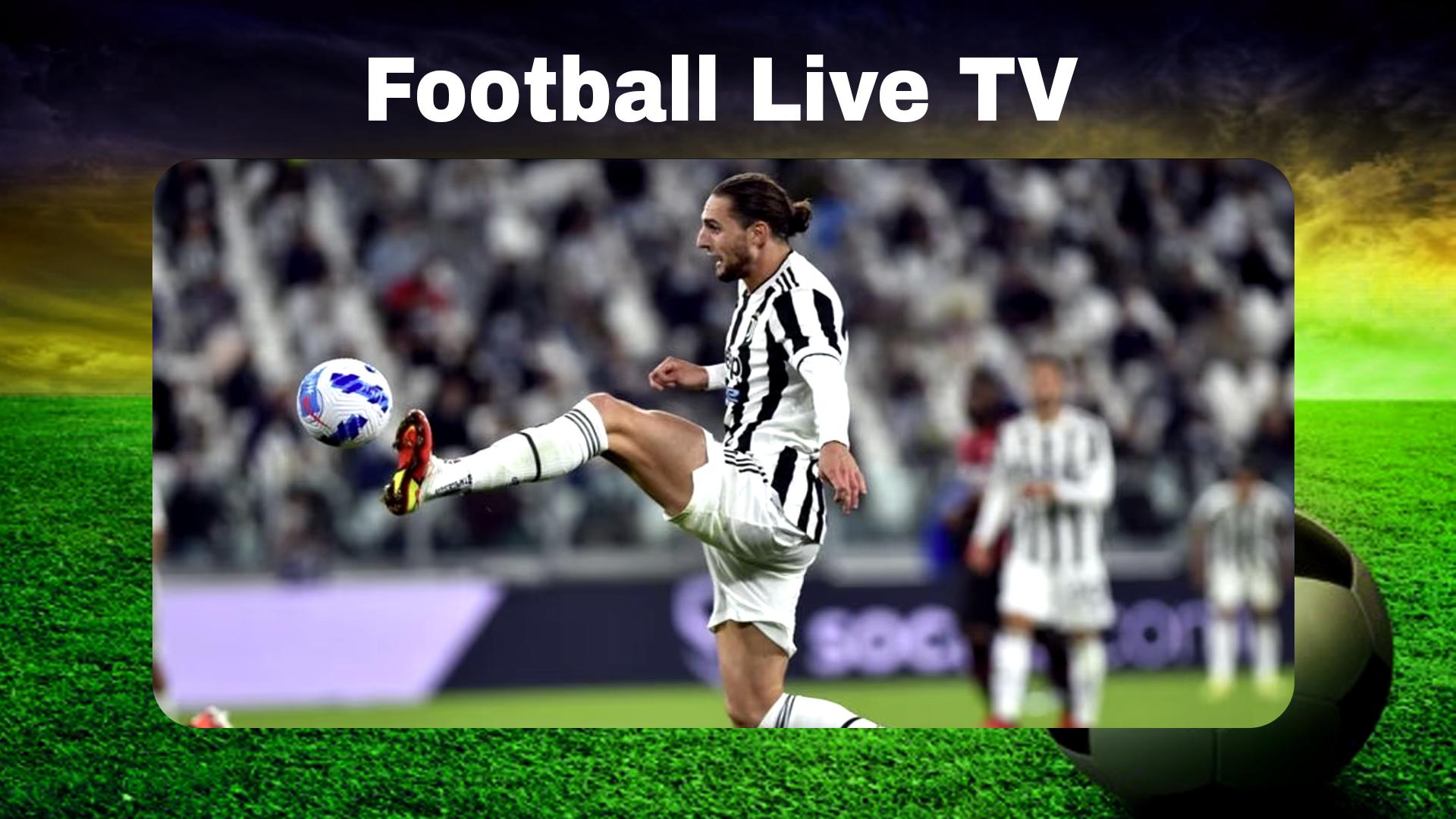 Скачать Live Football TV APK для Android - Последняя Версия