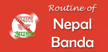 Routine of Nepal Banda