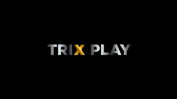 TRIX PLAY 포스터