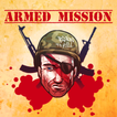 ”Armed Mission - Commando Fort