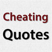 Cheating Quotes