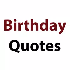 Birthday Quotes APK Herunterladen