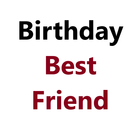 Birthday Wishes for Best Frien icon