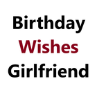 Birthday Wishes for Girlfriend icon