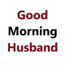 Good Morning Message for Husband APK