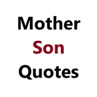 Mother Son Quotes ikona