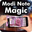 Modi Note Magic