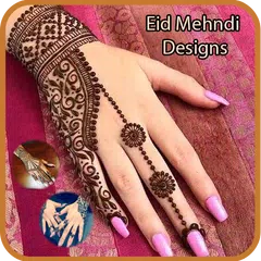 Baixar Trendy Eid Mehndi Designs – He APK