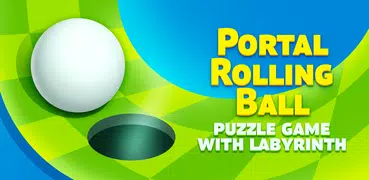 ポータル圧延ボール：パズルゲームとの迷宮