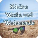 Schöne Woche und Wochenende APK