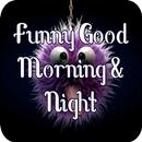 Funny Good Morning & Night APK