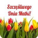 Życzenia z okazji Dnia Matki APK