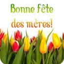Bonne fête des mères 2023 APK