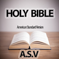 (ASV) Holy Bible