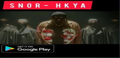 SNOR - HKAYA Mp3 Offline पोस्टर