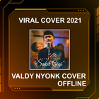 Valdy Nyonk Lagu Cover Offline Viral 2021 icono