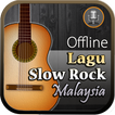 Lagu Slow Rock Malaysia Offlin