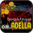 Koleksi Dangdut Koplo OM Adella Offline