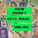 How Money gets made Online APK
