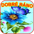 DOBRE RANO