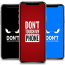 Don't Touch My Phone Wallpaper APK