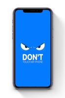 Don't Touch My Phone Wallpaper скриншот 3