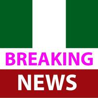 Nigeria Breaking News पोस्टर