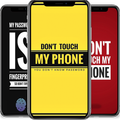Don't Touch My Phone Wallpaper