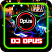 DJ Opus TikTok Viral Populer