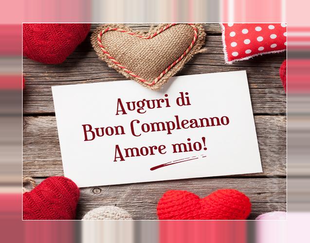 Buon Compleanno Amore Mio For Android Apk Download