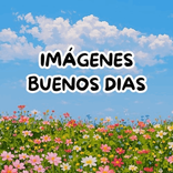 ”Imágenes Buenos Dias