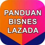 Panduan Lazada - Bisnes Online & Marketing icône