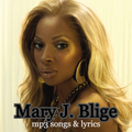 Mary J Blige songs