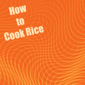 Cooking Rice