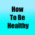 Be Healthy