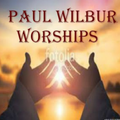 Paul Wilbur Songs