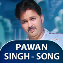 Pawan Singh Song || Pawan Singh Ka Gana APK
