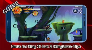 پوستر Hints for Slug It Out 2 :Slugterra Tips